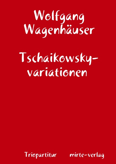 Tschaikowskyvariationen Triopartitur