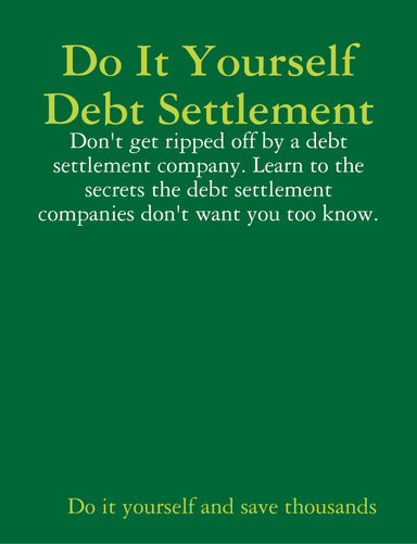 Do It Yourself Debt Settlement