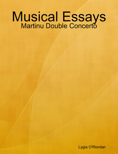 Musical Essays - Martinu Double Concerto