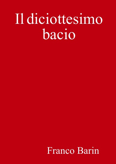 Il diciottesimo bacio