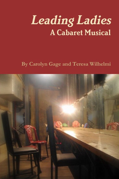 Leading Ladies: A Cabaret Musical