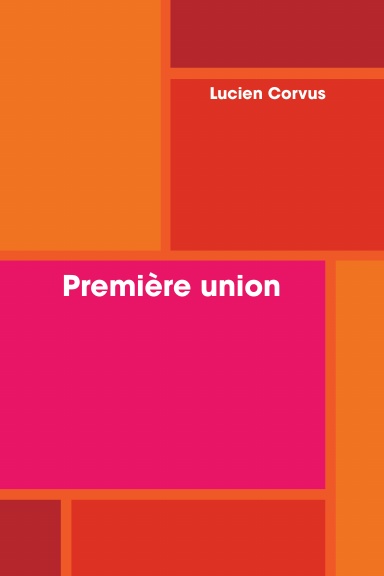 Première union