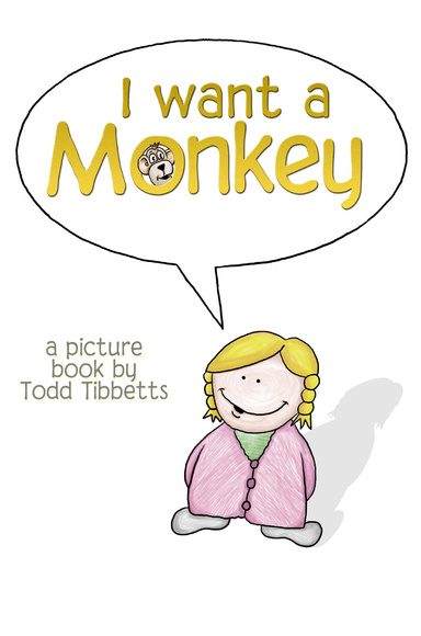 I Want A Monkey (ebook)