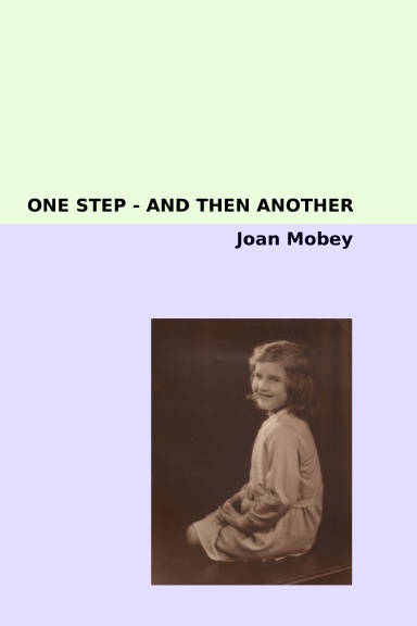 ONE STEP - AND THEN ANOTHER