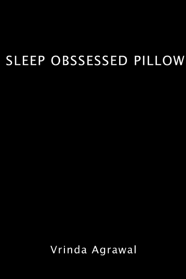 Sleep Obsessed Pillow