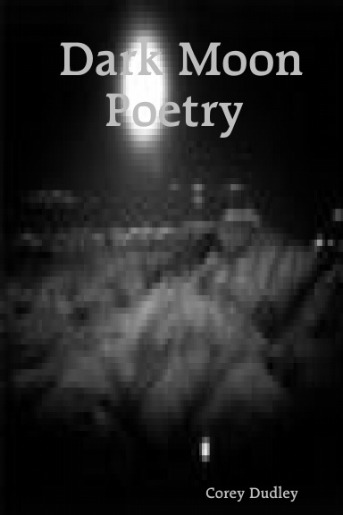 Dark Moon Poetry