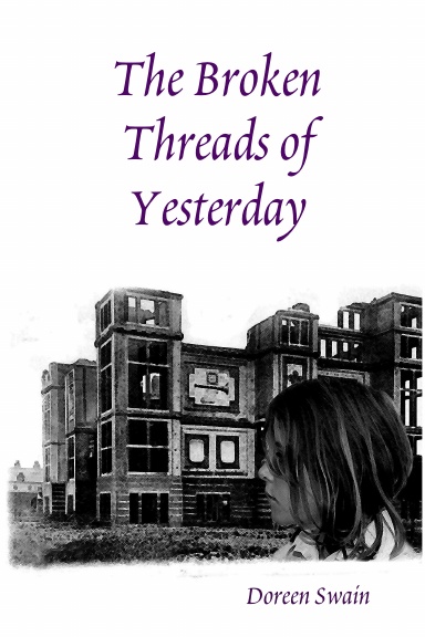 The Broken Threads of Yesterday