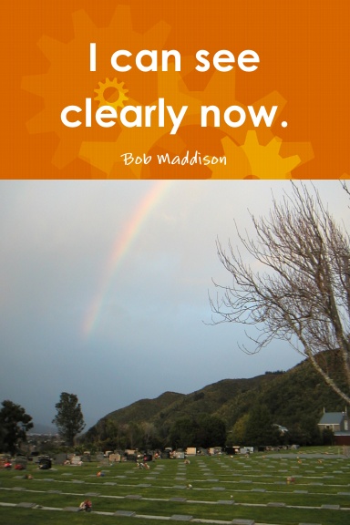 I can see clearly now.