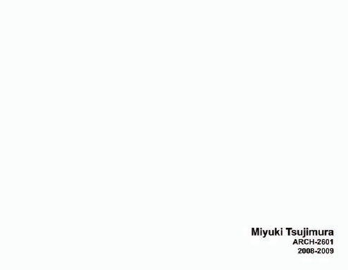 Miyuki Tsujimura Studio 2601 2008-2009