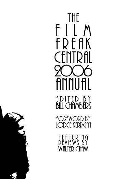 The Film Freak Central 2006 Annual