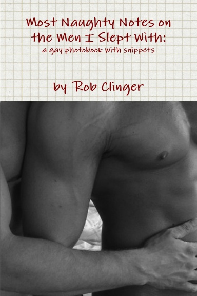 Most Naughty Notes on the Men I Slept With