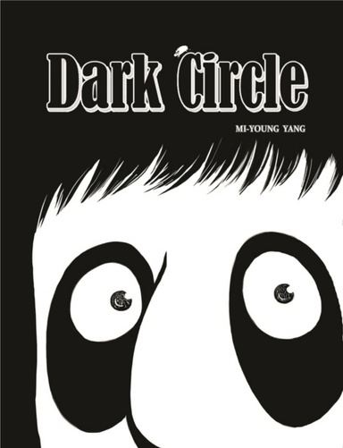 Dark Circle Vol.1