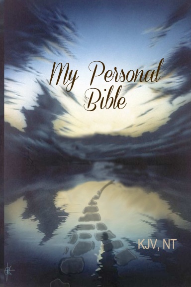 My Life In The Bible "My Personal Bible" KJV NT Handwritten Edition (Hardcover)