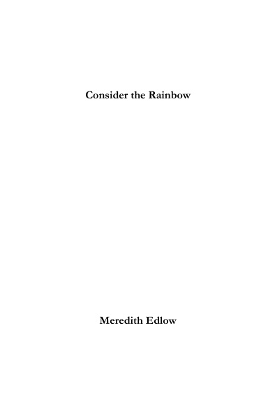 Consider the Rainbow