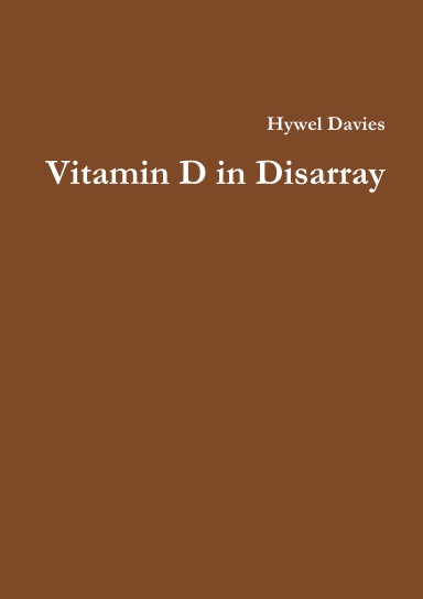 Vitamin D in Disarray