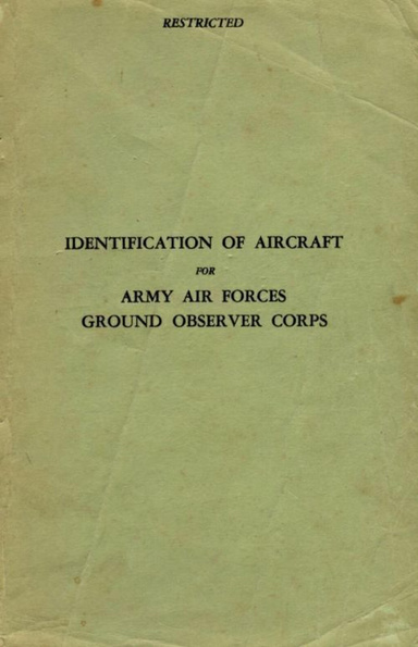 Identification of Aircraft for Army Air Forces Ground Observer Corps