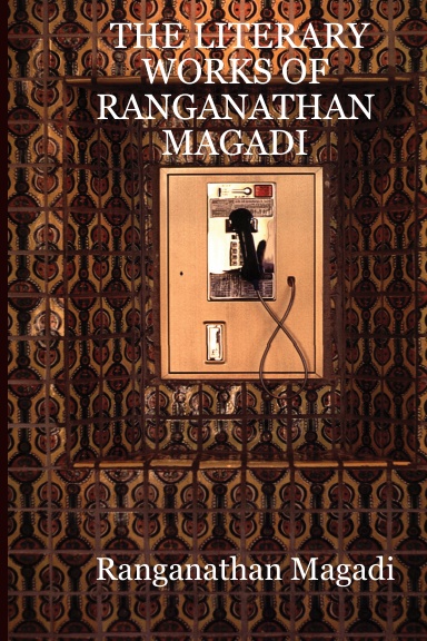 THE LITERARY WORKS OF RANGANATHAN MAGADI