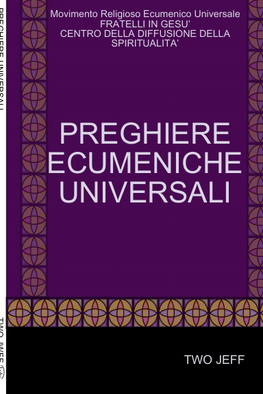 PREGHIERE UNIVERSALI
