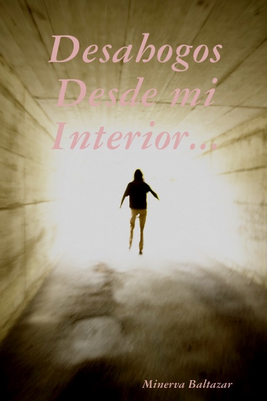 Desahogos Desde mi Interior
