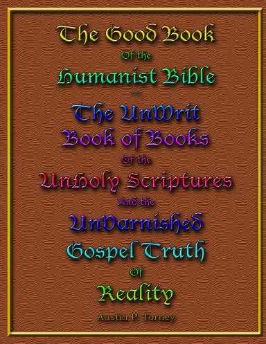 The Good Book of the Humanist Bible