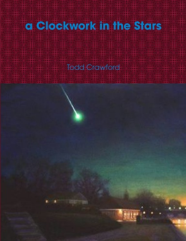 a Clockwork in the Stars