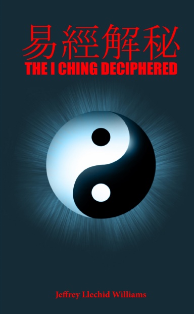 The I Ching Deciphered