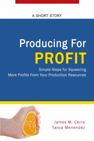 Producing for Profit