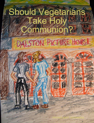 Should Vegetarians Take Holy Communion?