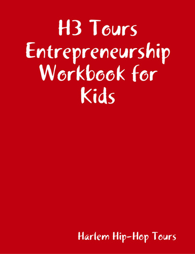 H3 Tours Entrepreneurship Workbook - Advanced