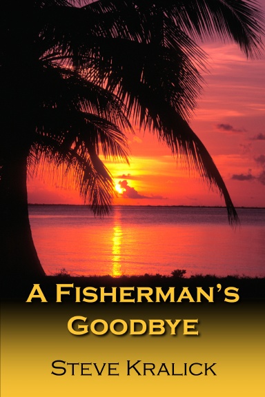 A Fisherman's Goodbye