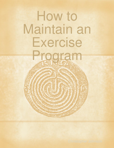 How to Maintain an Exercise Program