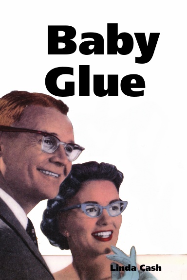 Baby Glue