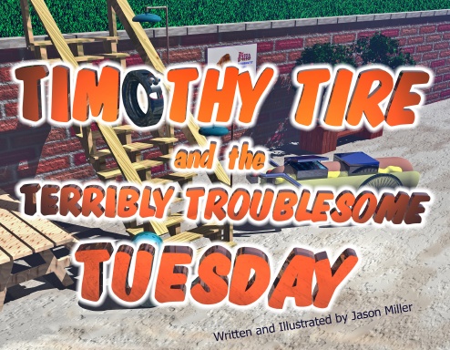 Timothy Tire and the Terribly Troublesome Tuesday