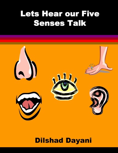 Lets Hear our Five Senses Talk