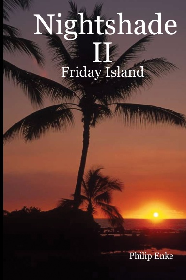 Nightshade II: Friday Island