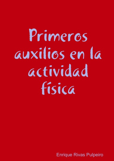 Primeros auxilios en la actividad física