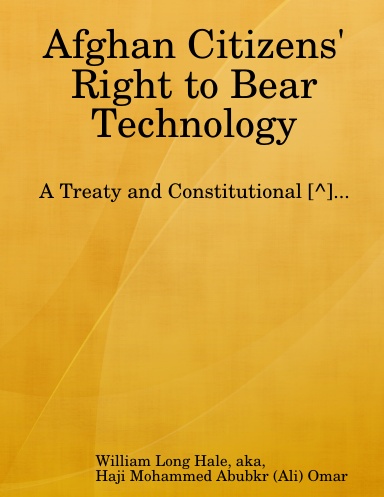 Afghan Citizens' Right to Bear Technology