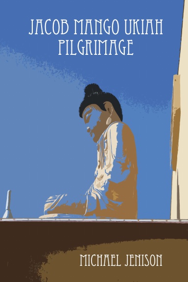 Jacob Mango Ukiah Pilgrimage