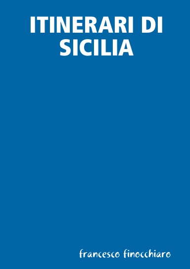 ITINERARI DI SICILIA