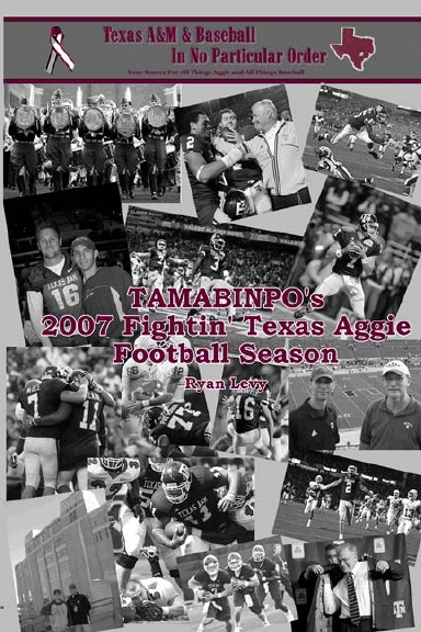 TAMABINPO's 2007 Fightin' Texas Aggie Football Season