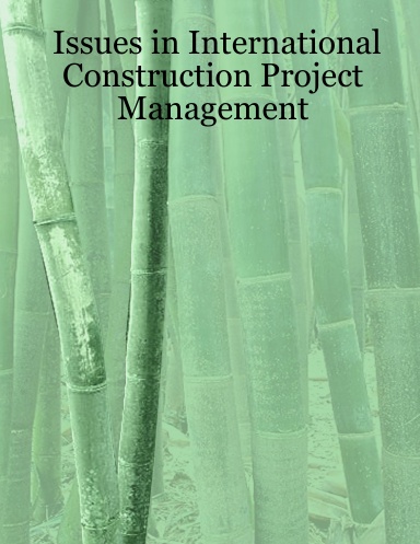 Issues in International Construction Project Management