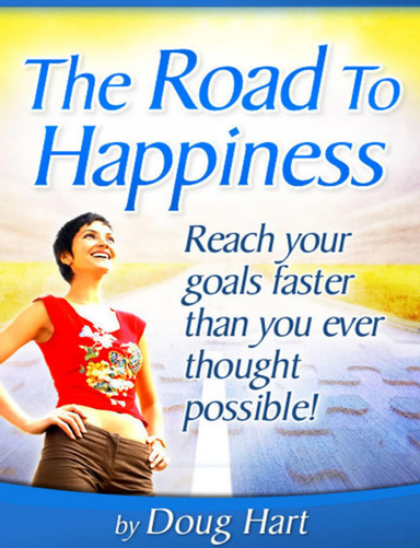 The Road to Happiness