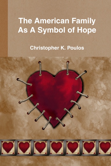 The American Family As A Symbol of Hope