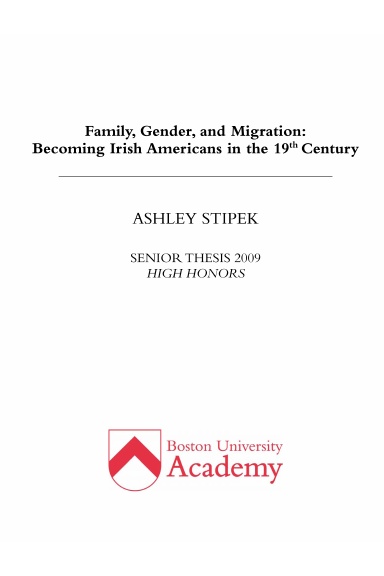 Family, Gender, and Migration: Becoming Irish Americans in the 19th Century