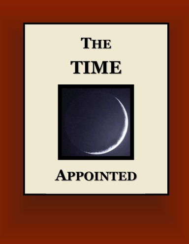 The Time Appointed
