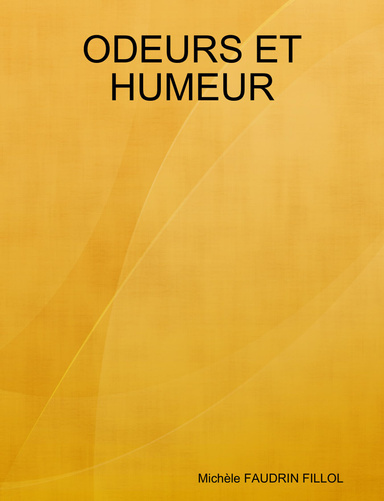 ODEURS ET HUMEUR