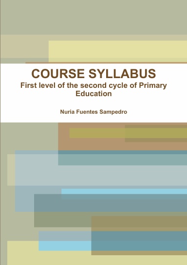 COURSE SYLLABUS First level of the second cycle of Primary Education