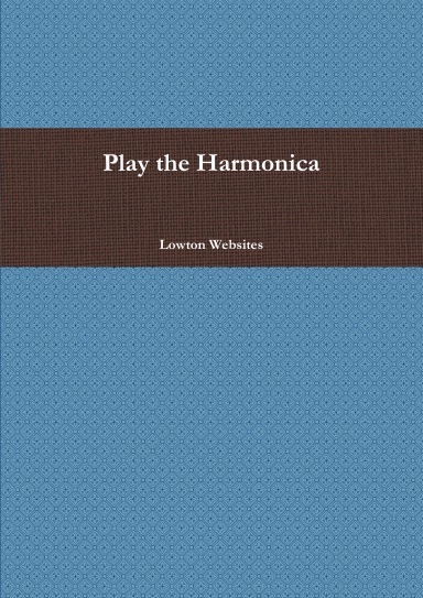 Play the Harmonica