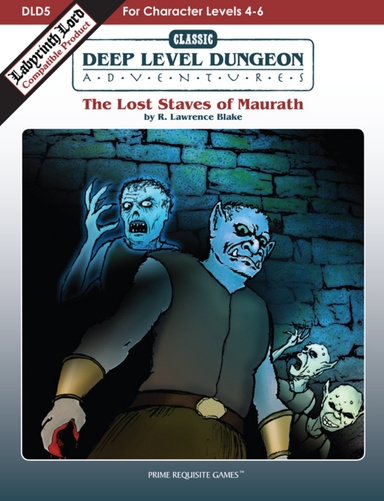 The Lost Staves of Maurath