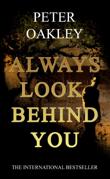 Always look behind you